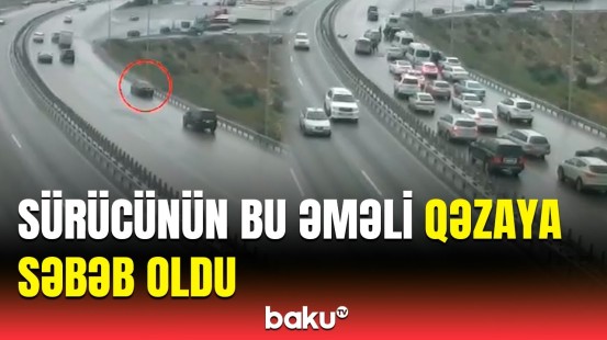 Yolun ortasında elə şey etdi ki... | Yasamal rayonundakı qəzanın anbaan görüntüləri