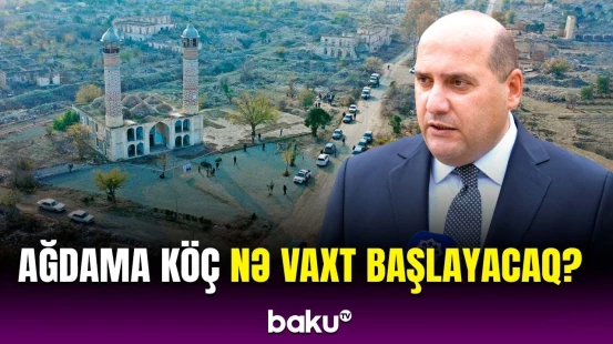 Ağdamda hansı quruculuq işləri görülür? - Emin Hüseynov açıqladı