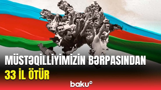 18 Oktyabr - Azərbaycanda Müstəqilliyin Bərpası Günüdür