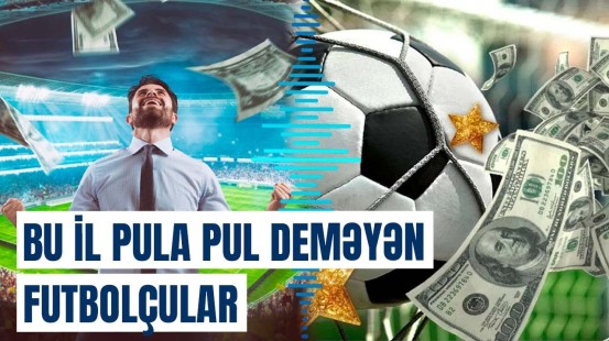 2024-cü ildə dünyada ən çox qazanan futbolçular hansılar oldu?