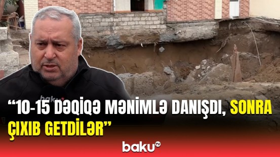 Sözümü deməyə icra hakimiyyətindən adam tapmıram | Həyəti çökən ev nə vaxt düzələcək?