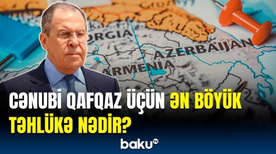 Türkiyə və Ermənistan münasibətlərinin normallaşması kimə bağlıdır? | Lavrovdan açıqlama