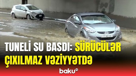 Bakıda güclü yağış fəsadlar törətdi | Sürücülər şikayətləndi