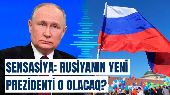 Rusiyada prezidentliyə gözlənilməz namizəd | Putin hakimiyyətdə qaldıqca...