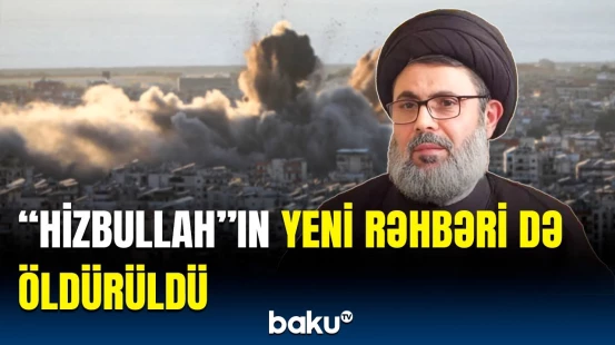 İsrail Ordusu Haşim Safiuddinin öldürüldüyünü təsdiqlədi