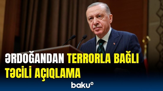 Ərdoğan Ankaradakı bombalı hücumda ölən və yaralananların sayını açıqladı