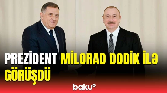 İlham Əliyevin Kazanda Bosniya və Herseqovinanın Serbska Respublikasının Prezidenti ilə görüşü