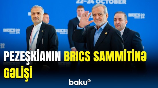 İran Prezidenti Pezeşkian XVI BRICS Sammitinin iclasında iştirak edir