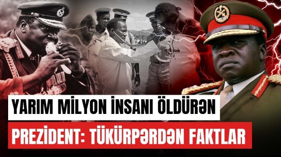 7 arvadı olan "ömürlük prezident" kimlərin əti ilə qidalanırdı? | ARAŞDIRMA