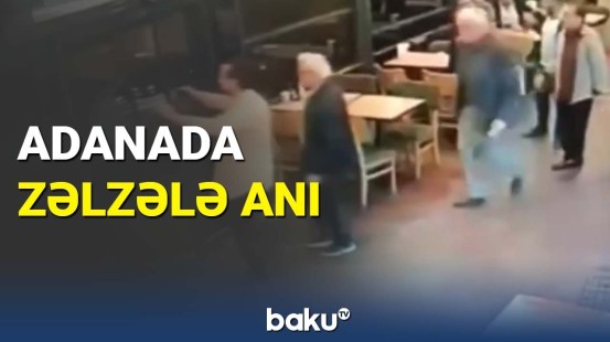 Adanada yer yerindən oynadı | Zəlzələ anından görüntülər