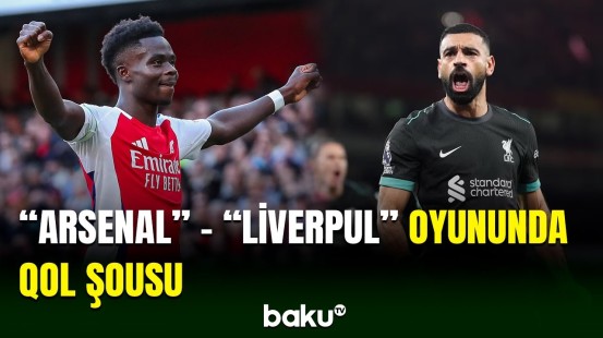 İngiltərə çempionatı: "Arsenal” komandası "Liverpul"u qəbul edib