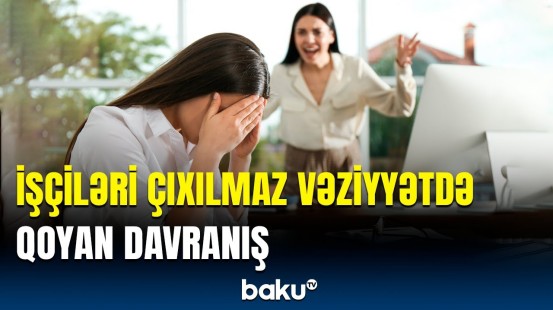 İşçilər öz fikrini deyə bilmir, çünki... | Problem necə həll edilməlidir?