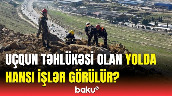 FHN Bakı Kənar Dairəvi yolunda iş başında | Ərazidə son vəziyyət