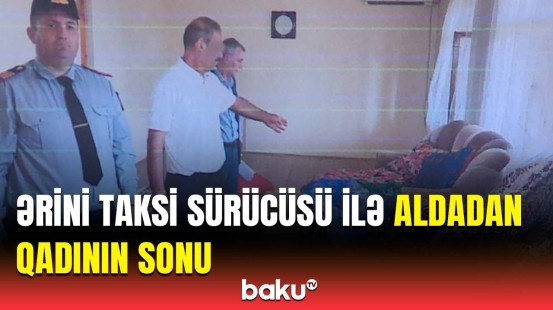 Kişi 4 övladının anasını elə qətlə yetirdi ki... | Bakıda tükürpərdən hadisə