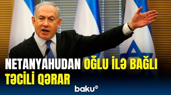 Netanyahu raket hücumuna qarşı bu addımı atdı | İsraildə nə baş verəcək?