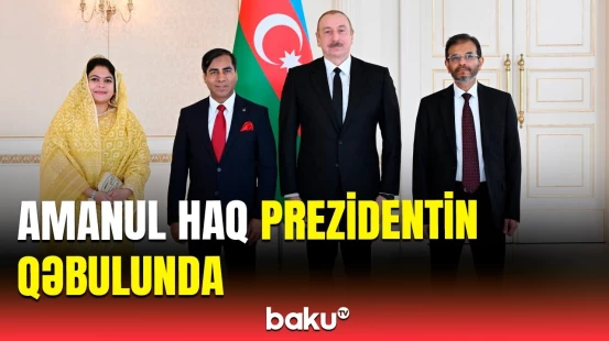 İlham Əliyev Banqladeşin Azərbaycanda yeni təyin olunmuş səfirinin etimadnaməsini qəbul etdi