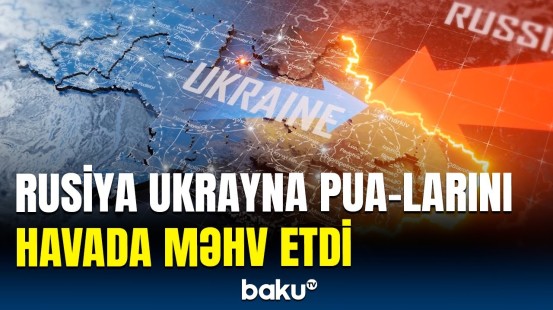 Ukrayna bu dəfə hansı əraziləri hədəf aldı? - Rusiya MN-dən təcili məlumat