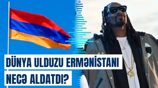 Ermənistan "Snoop Dogg"a nə qədər pul ödəyib? | Faktlar üzə çıxdı