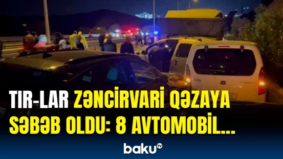 Türkiyədə 10 avtomobilin qarışdığı dəhşətli qəza | Çoxlu sayda yaralı var