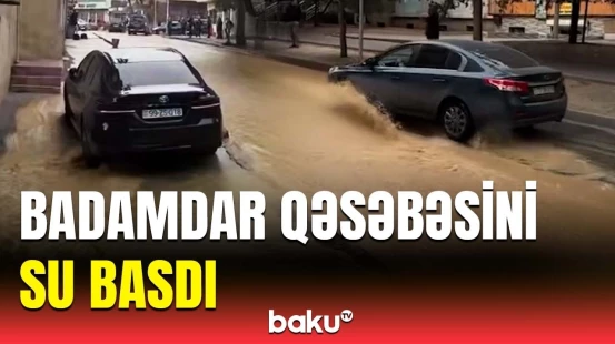 Bakının Badamdar qəsəbəsini su basdı | Hadisə yerindən görüntülər