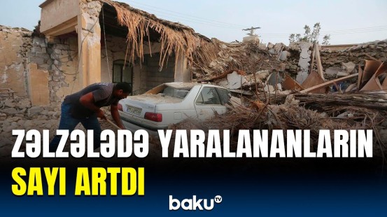 İranda baş verən zəlzələ barədə təcili məlumat