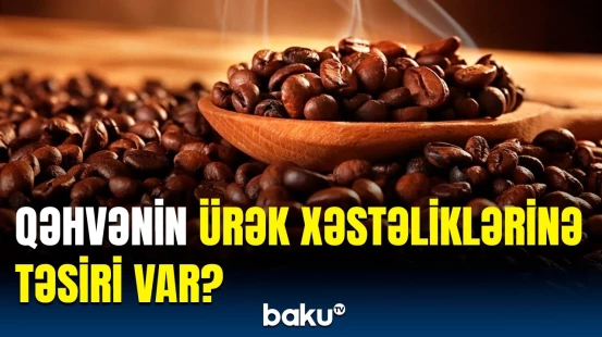 Kofein qəbulu faydalıdır, amma... | Qəhvənin bilinməyən xeyri ortaya çıxdı
