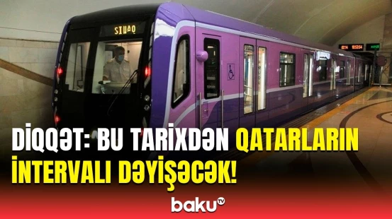 Bakı metrosu gücləndirilmiş iş rejiminə keçəcək | Sərnişinlərin diqqətinə
