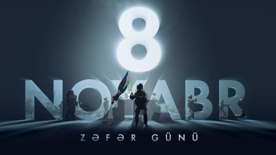 8 Noyabr - Azərbaycanda Zəfər Günüdür!