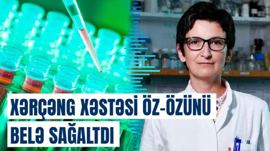 Xərçəngin müalicəsində ağlasığmaz metod | Etik üsul olmasa da…