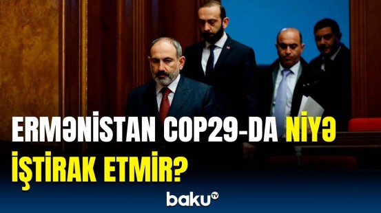 Bu, onların öz qərarıdır | Hikmət Hacıyevdən Ermənistanın COP29-da iştirak etməməsinə münasibət