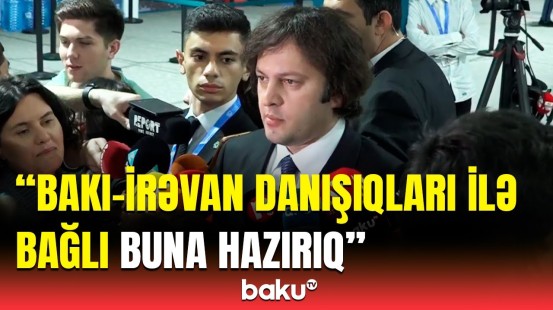 Gürcüstanın Baş naziri Azərbaycana təşəkkür etdi | Biz fəxr edirik ki...