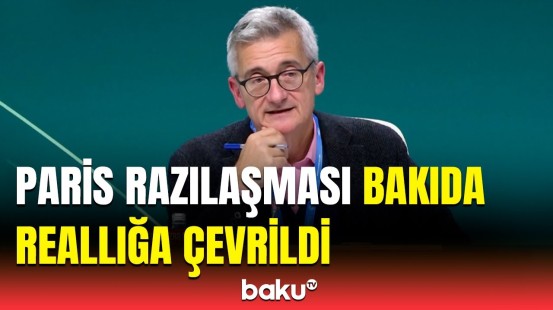 COP29 Avropa İttifaqı üçün niyə önəmlidir? - Bu razılaşma göstərdi ki...