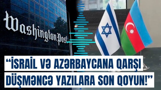 ABŞ nəşrinin qərəzli addımları ifşa edildi | Siyasi şərhçi “Washington Post”a od püskürdü