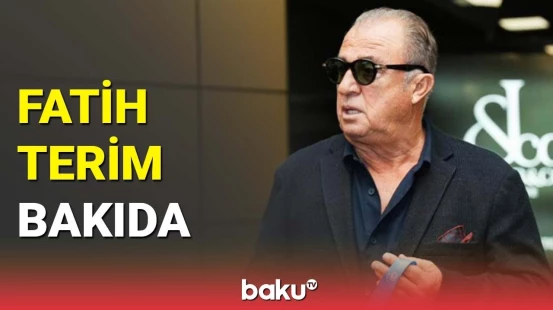Fatih Terim “Qarabağ”ın dəvəti ilə Azərbaycana gəlib