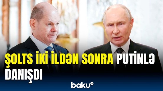 Şolts və Putin danışıq zamanı nələri müzakirə etdi? | Rusiyaya çağırış edildi