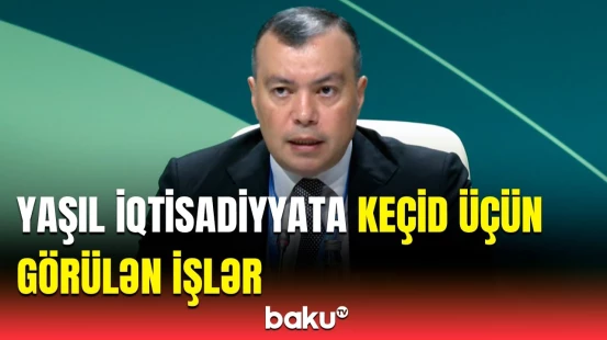 Azərbaycanın əsas məqsədi odur ki… | Hansı layihələrə start verildi?