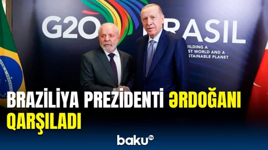 G20 liderlərinin sammiti başlayıb | Ərdoğan Braziliyada