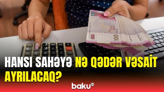 2025-ci il üzrə səhiyyəyə ayrılan vəsait | Maliyyə naziri rəqəmləri açıqladı