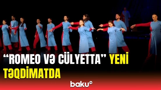 Pantomima teatrının təqdimatında "Romeo və Cülyetta" tamaşası təqdim olundu