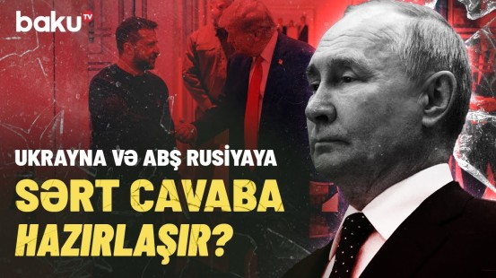 Putinin yeni nüvə doktrinası | Rusiya savaşa görə elə bir şey istehsal edir ki…