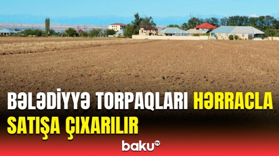 Qanunsuz tikinti işləri aparanların nəzərinə | Torpaq məcəlləsində mühüm dəyişiklik