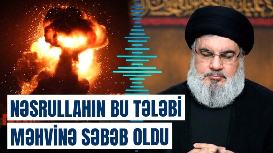 "Hizbullah" liderinin sui-qəsdi ilə bağlı sensasiya | İsrail vəziyyətdən necə istifadə etdi?