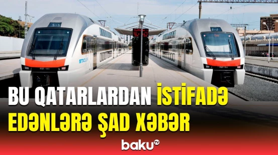 Bu qatarların əvvəlki qrafiki bərpa olunur | “Azərbaycan Dəmir Yolları”ndan vacib açıqlama