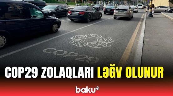 COP29 zolaqları bu tarixdən qüvvədən düşəcək | Sürücülərin diqqətinə