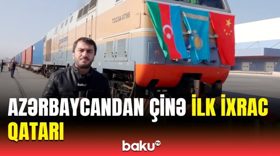 "Bakı-Sian" blok qatarının yola salınma mərasimi