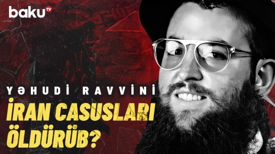 İsrail kəşfiyyatından sensasiya | Yəhudi ravvinin ölümü səs-küyə səbəb oldu