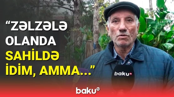 Azərbaycanda zəlzələ baş verdi | Sakinlər hadisə barədə nələr danışdı?