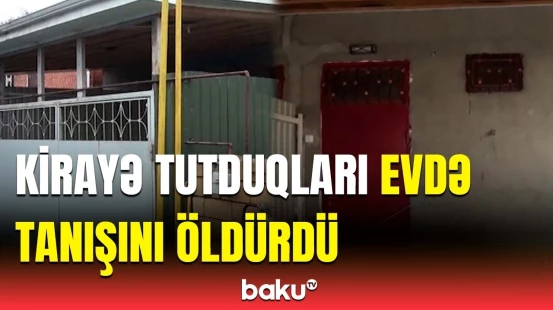 Masallıdakı qətlin detalları | Gənc oğlan 40 yaşlı kişini niyə qətlə yetirdi?