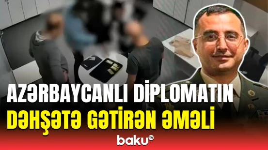 Azərbaycanlı diplomat Türkiyədə niyə tutuldu? - DTX-dən təcili məlumat