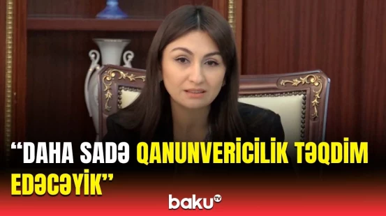 Yeni vergi məcəlləsi niyə hazırlanır? | Detallar açıqlandı